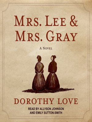 cover image of Mrs. Lee and Mrs. Gray